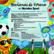 Mañanas de verano en Morales Sport